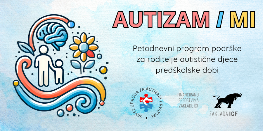 AUTIZAM I MI – petodnevni program podrške za roditelje autistične djece predškolske dobi