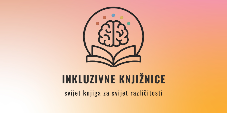 Na pozadini narančasto rozog gradijenta nalazi se logotip projekta INKLUZIVNE KNJIŽNICE s vizualom mozga iznad knjige.